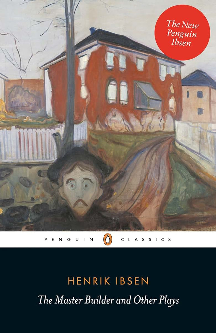 The Master Builder and Other Plays