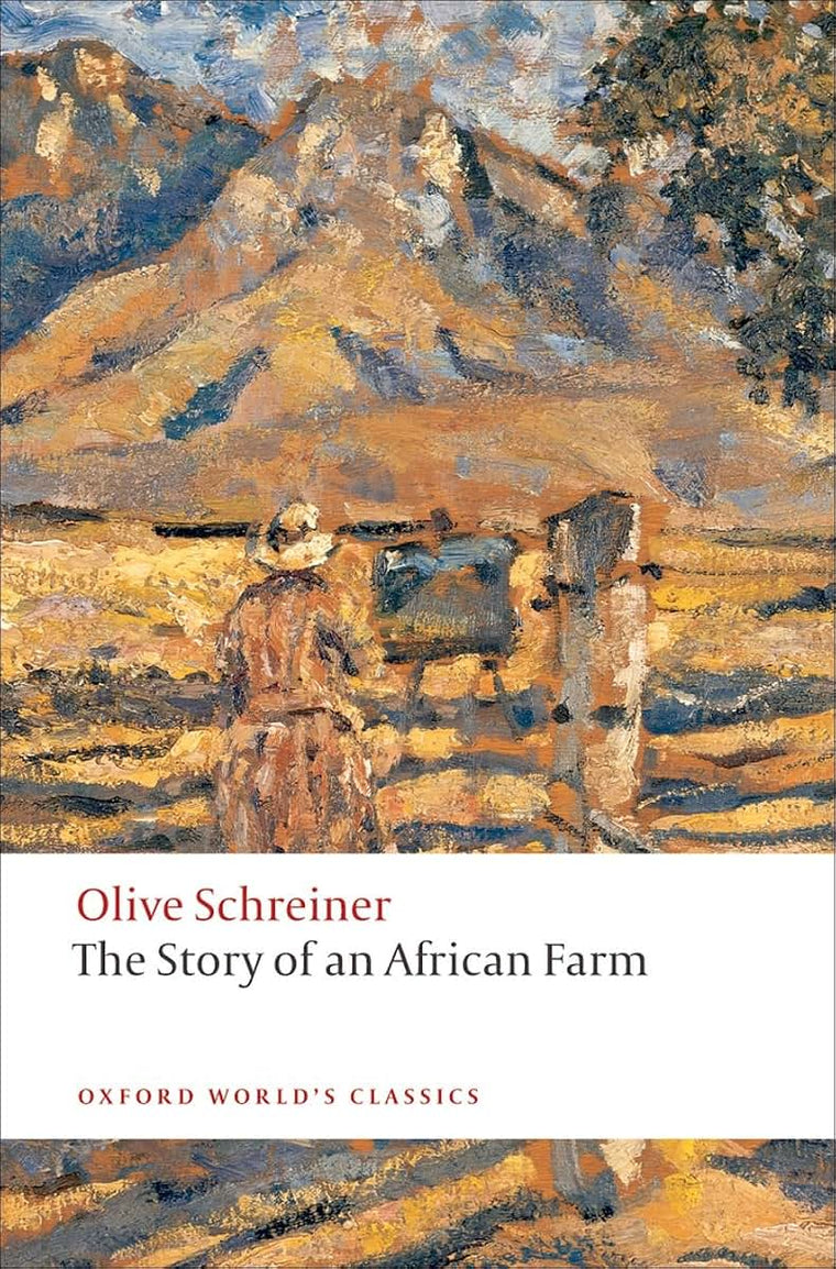 The Story of an African Farm (Oxford World's Classics)