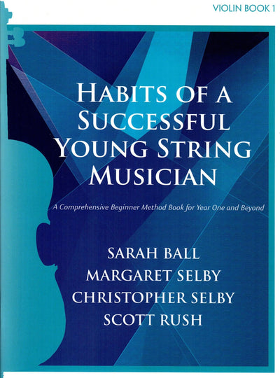 G-11050 - Habits of a Successful Young String Musician - Violin Book 1