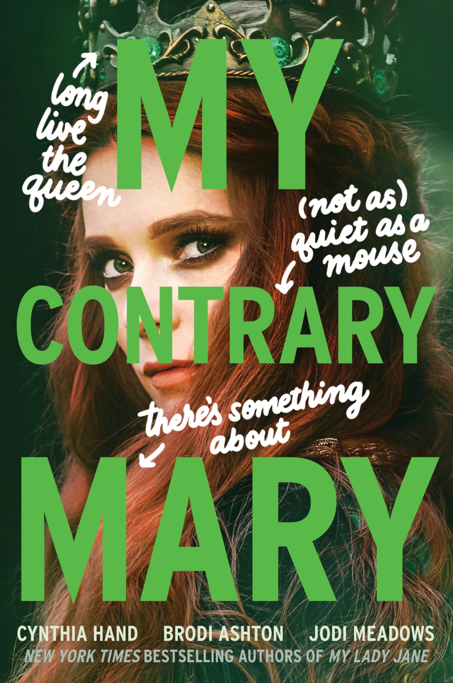 My Contrary Mary: Now a Streaming Series (The Lady Janies)
