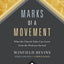 Marks of a Movement: What the Church Today Can Learn From the Wesleyan Revival