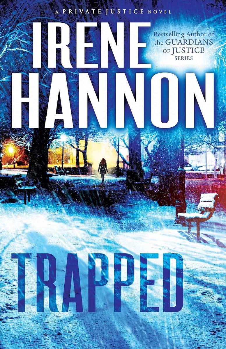 Trapped: A Christian Suspense Thriller and Clean Christian Fiction Mystery (Private Justice)