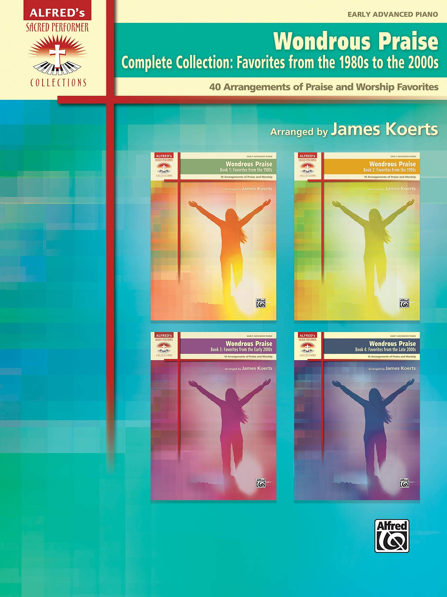 Wondrous Praise, Complete Collection -- Favorites from the 1980s to the 2000s: 40 Arrangements of Praise and Worship Favorites, Comb Bound Book (Sacred Performer Collections)