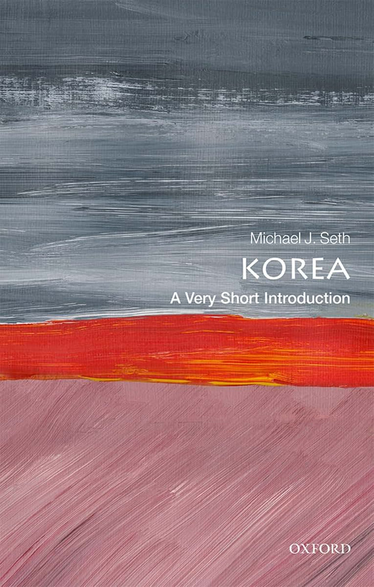Korea: A Very Short Introduction (Very Short Introductions)