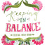 Catholic Women's Bible Study, Keeping In Balance: Creating Order Within from Walking with Purpose