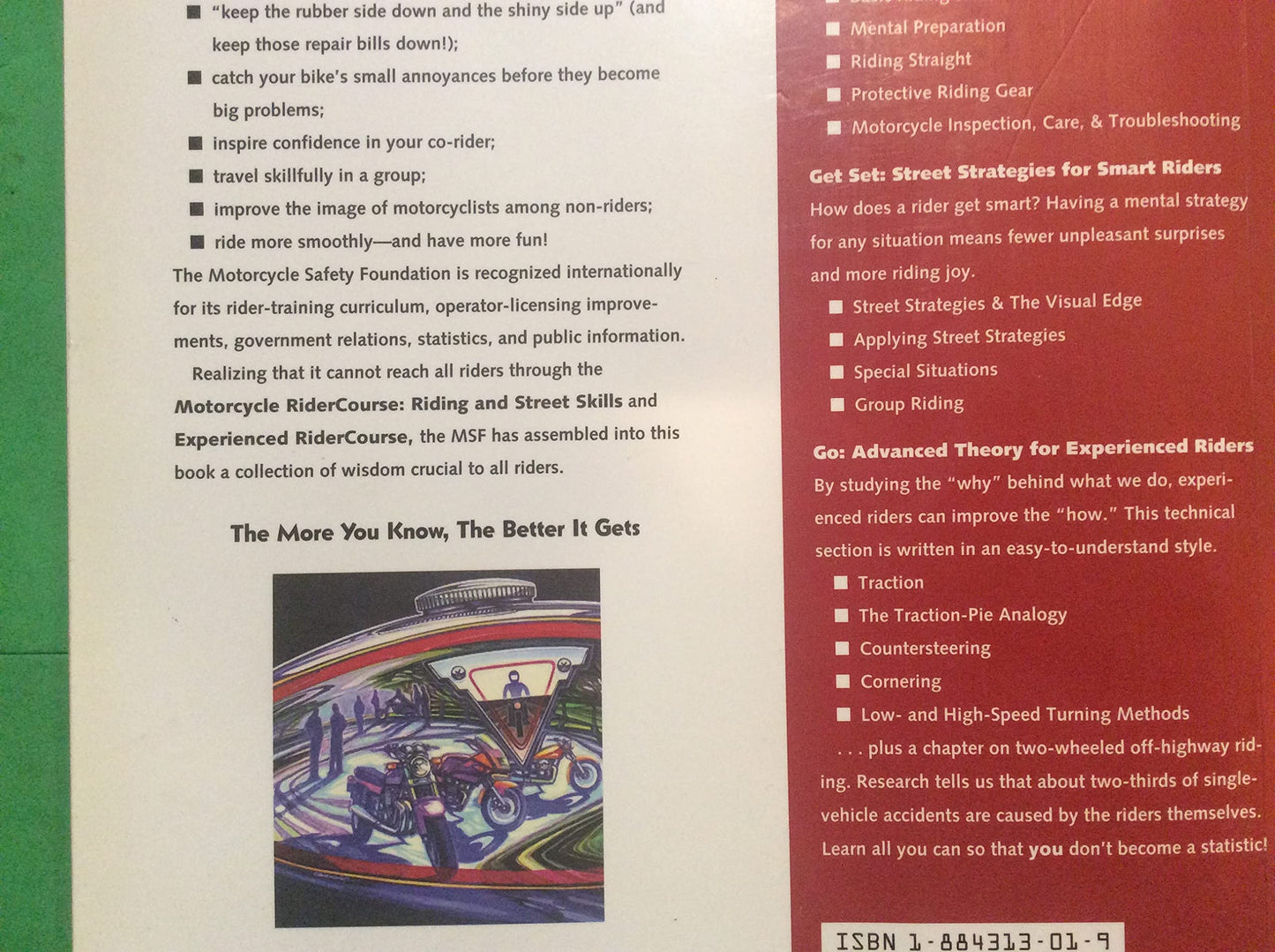 The Motorcycle Safety Foundation's Guide to Motorcycling Excellence: Skills, Knowledge, and Strategies for Riding Right