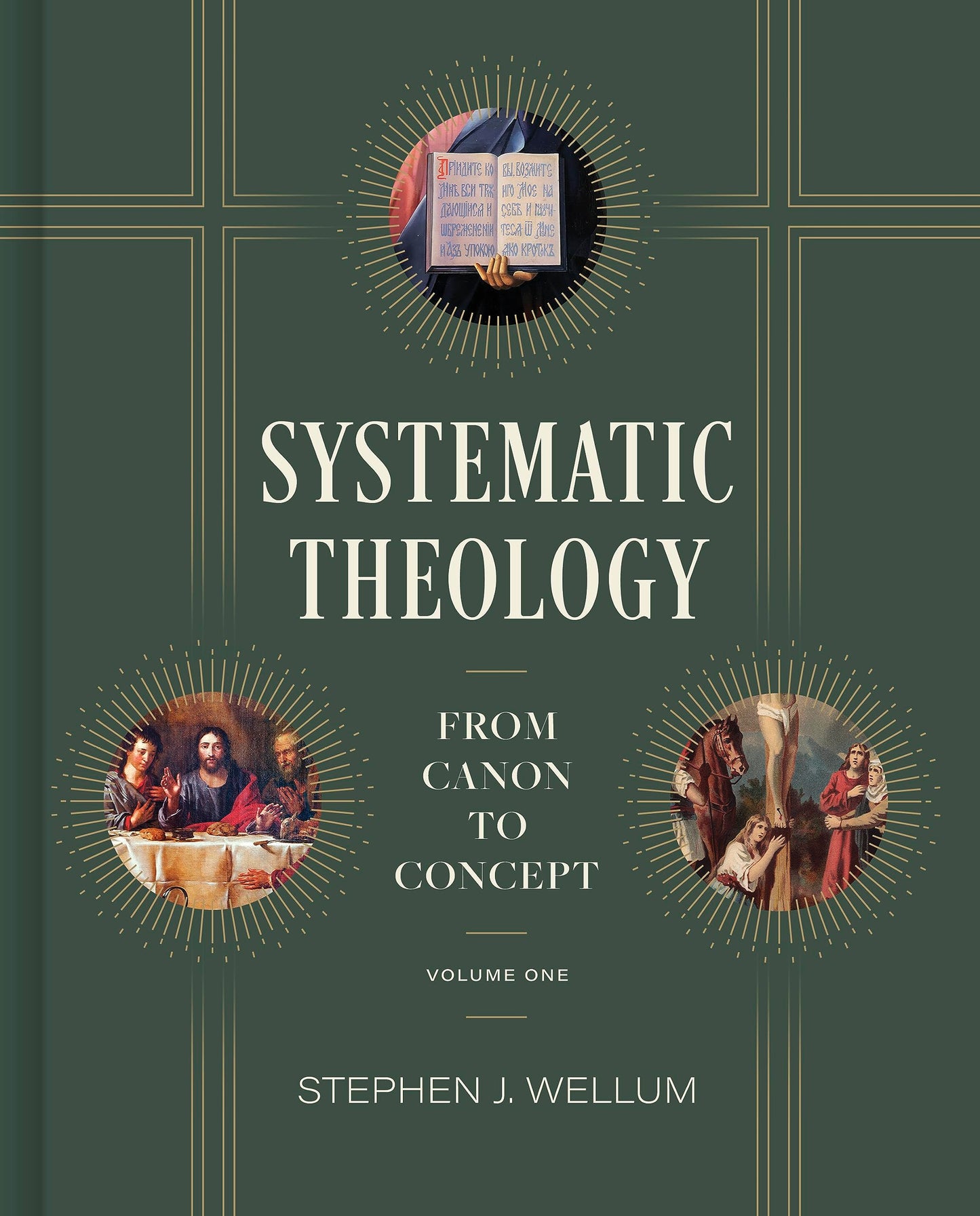 Systematic Theology, Volume One: From Canon to Concept (Volume 1)