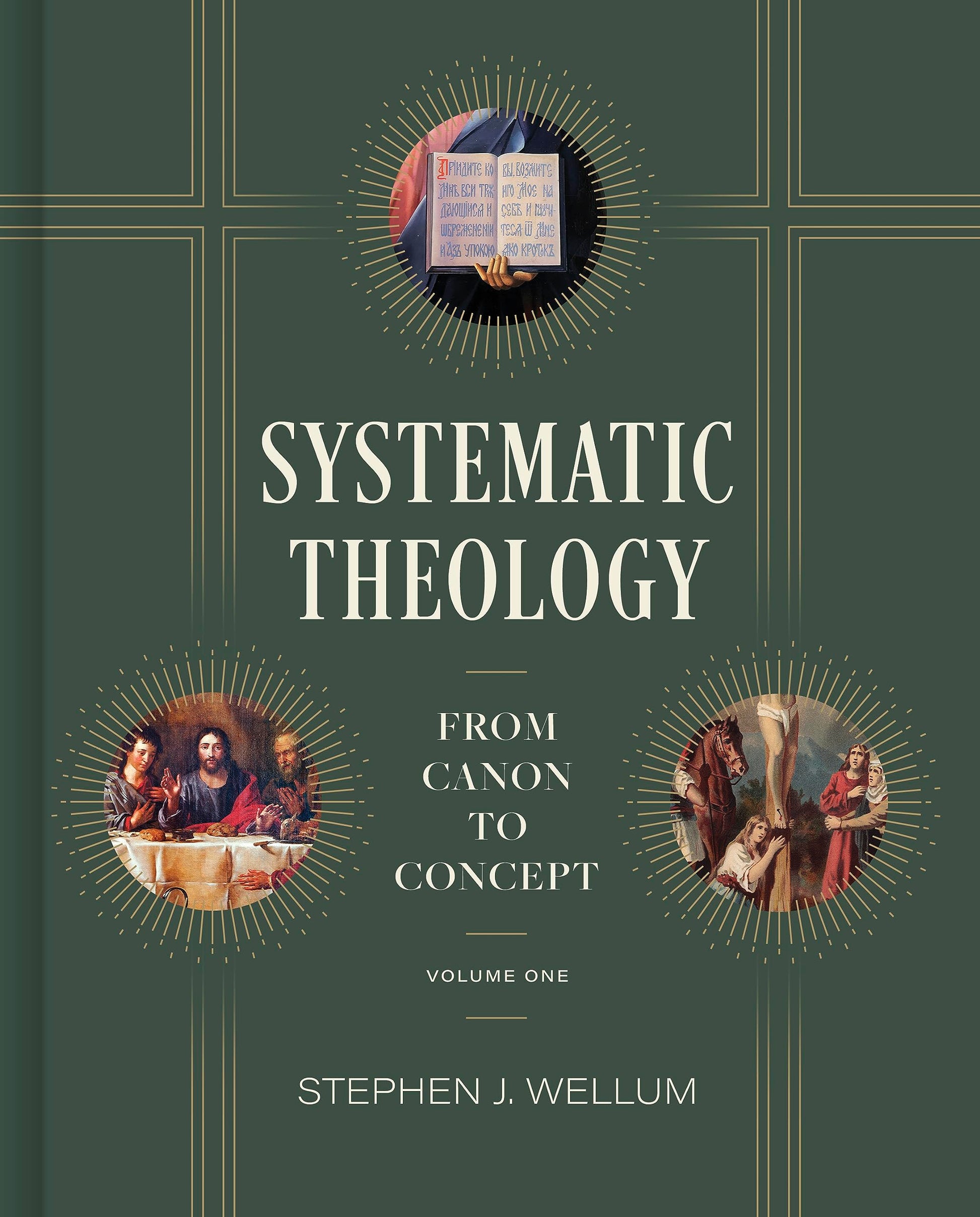 Systematic Theology, Volume One: From Canon to Concept (Volume 1)