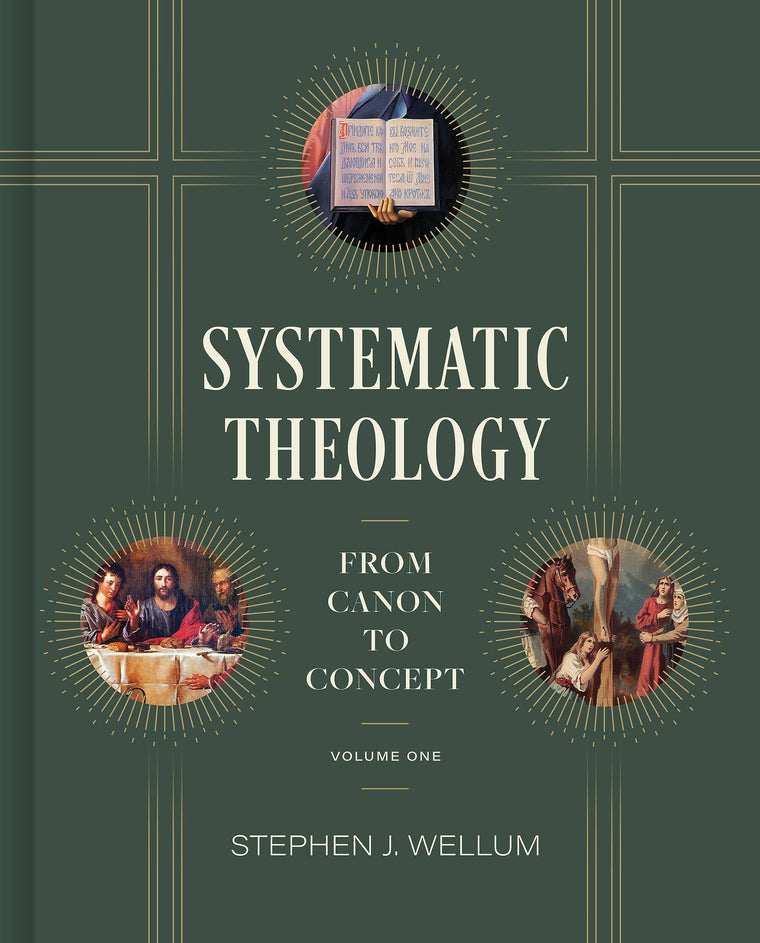 Systematic Theology, Volume One: From Canon to Concept (Volume 1)
