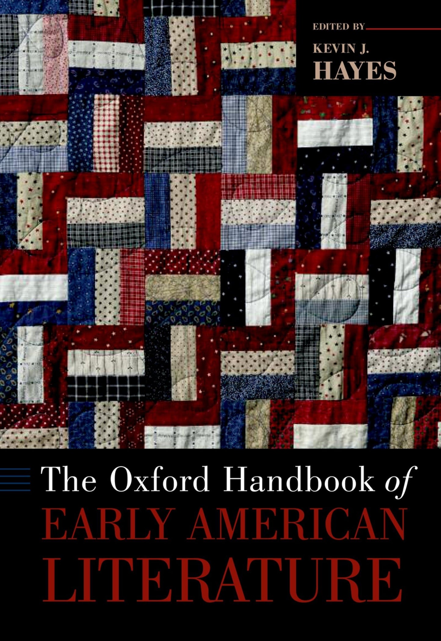 The Oxford Handbook of Early American Literature (Oxford Handbooks)