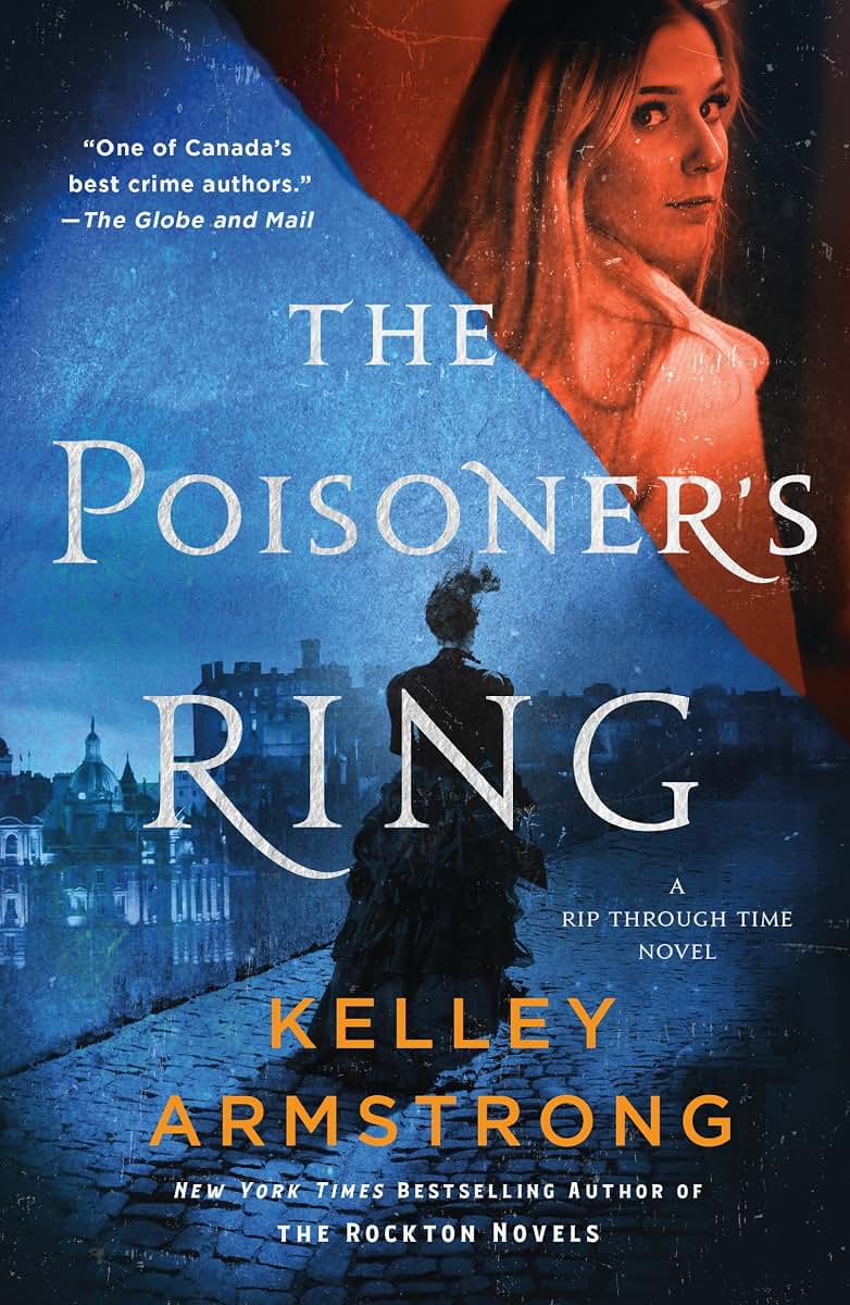 The Poisoner's Ring: A Rip Through Time Novel (Rip Through Time Novels, 2)