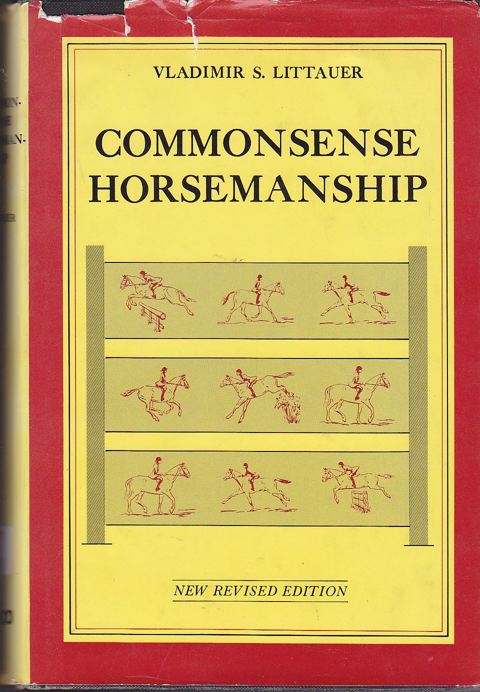 Common sense horsemanship;: A distinct method of riding and