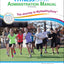 FitnessGram Administration Manual: The Journey to MyHealthyZone