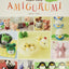Super Easy Amigurumi: Crochet Cute Animals