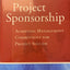Project Sponsorship: Achieving Management Commitment for Project Success
