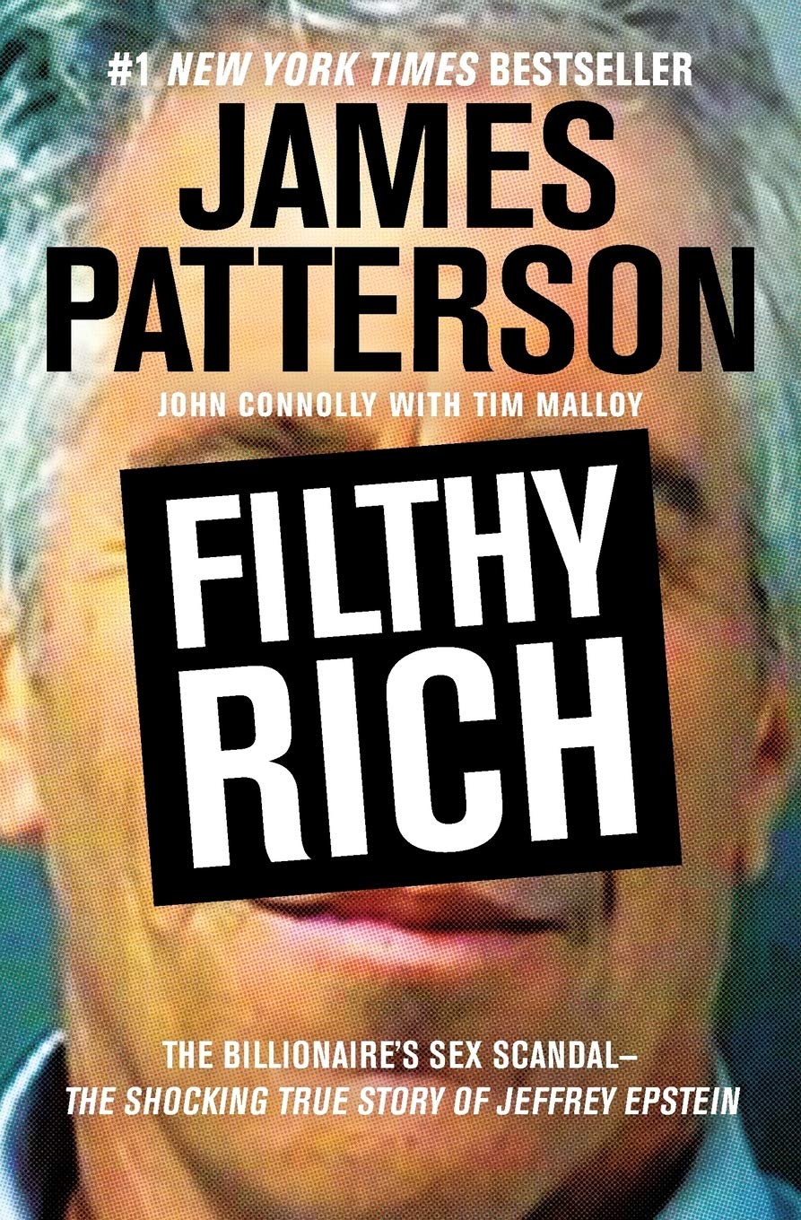 Filthy Rich: The Shocking True Story of Jeffrey Epstein - Th