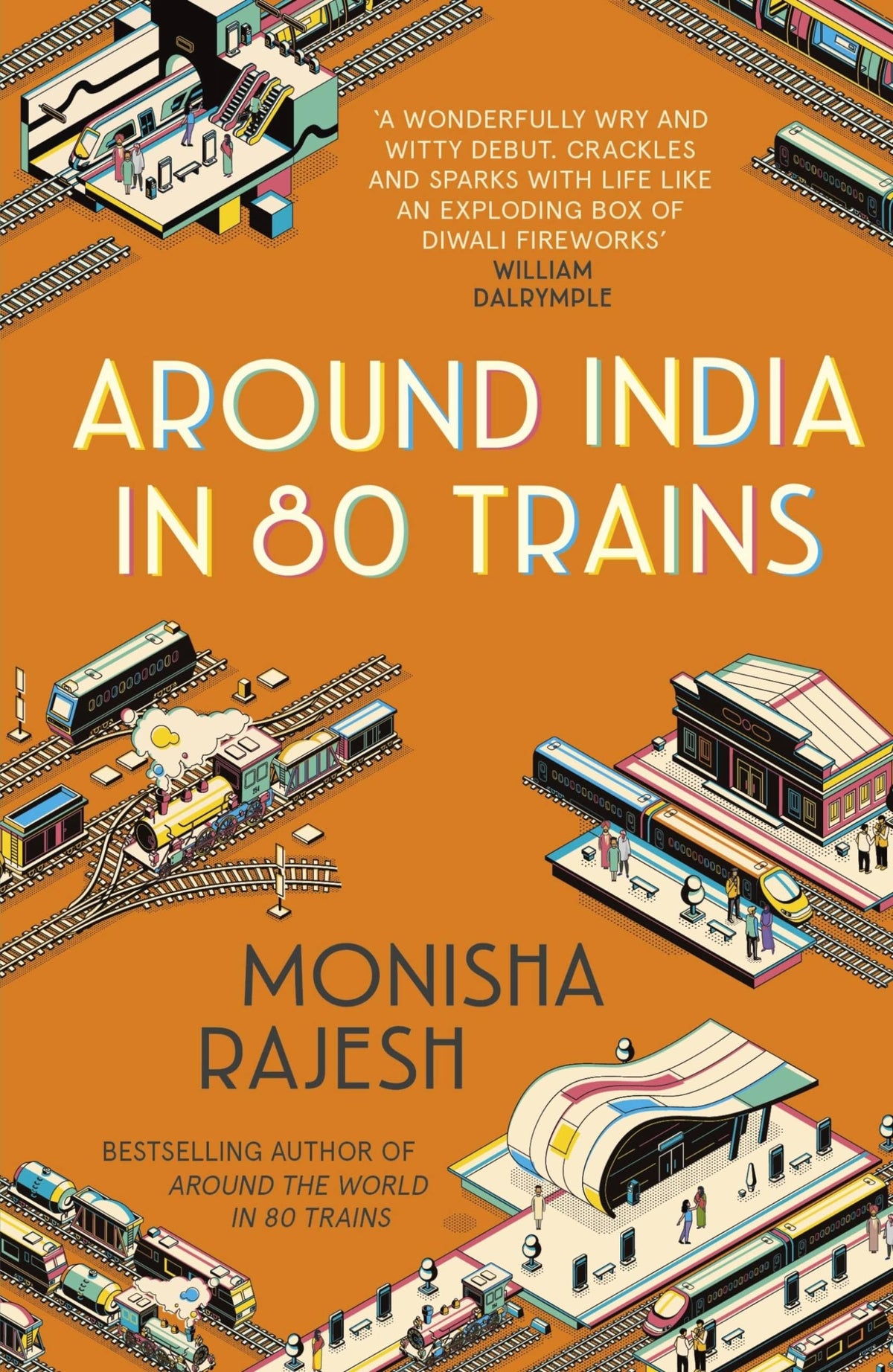 Around India in 80 Trains