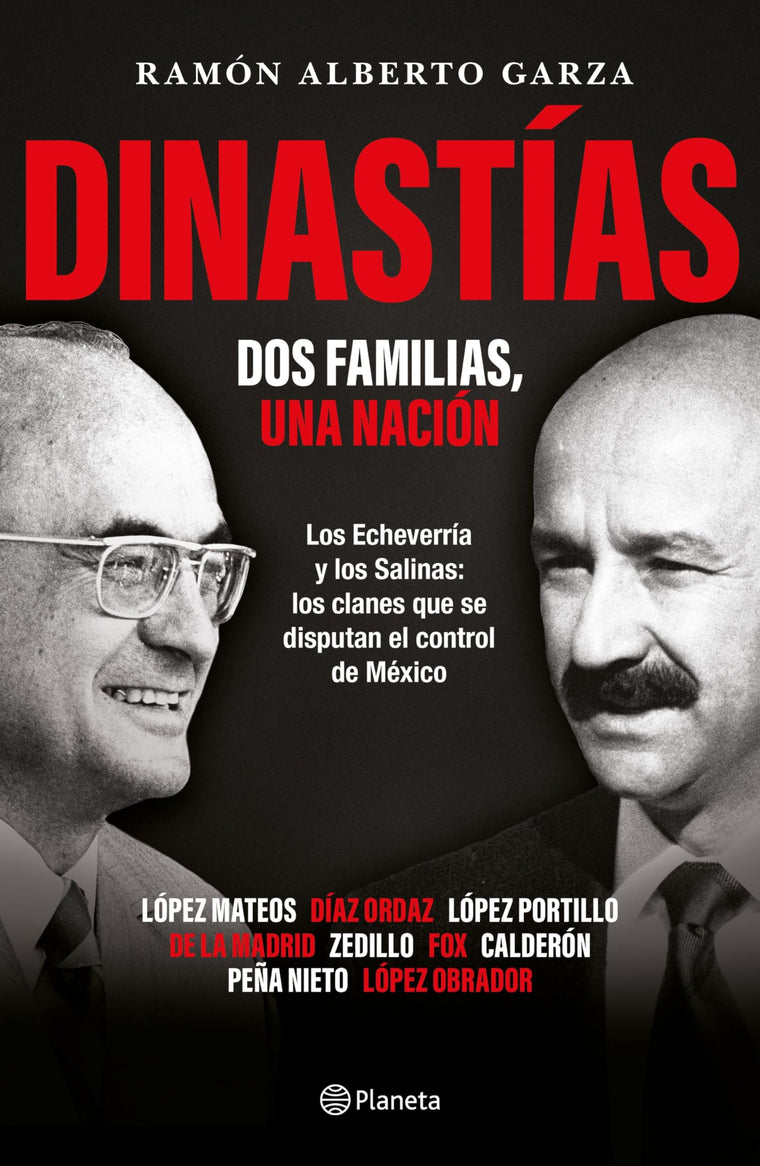 Dinastías: Dos familias, una nación / Dynasties: Two Families, One Nation (Spanish Edition)