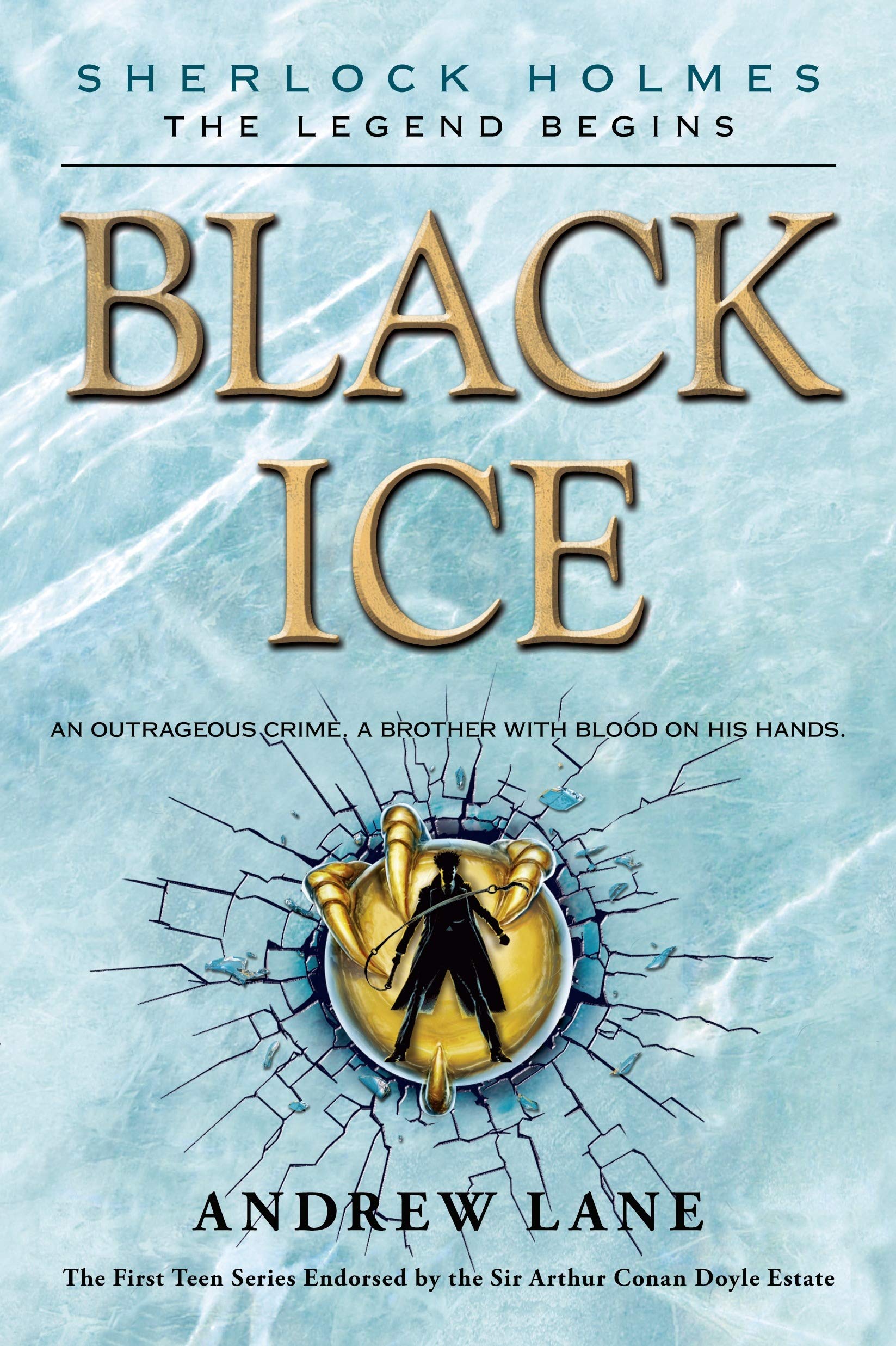 Black Ice (Sherlock Holmes: The Legend Begins, 3)