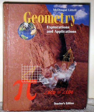 Geometry Explanations and Applications, Teacher's Edition