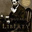 The Language of Liberty: The Political Speeches and Writings