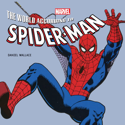The World According to Spider-Man (Insight Legends)