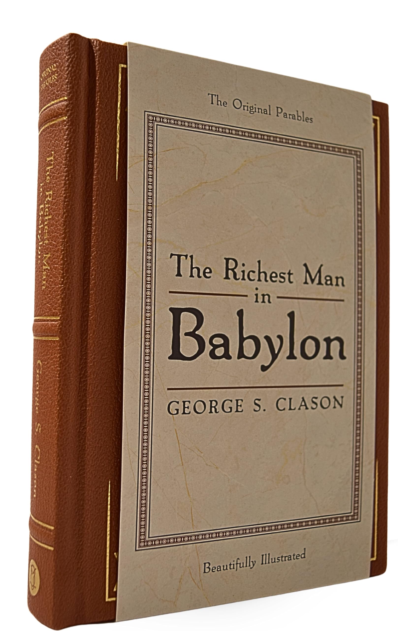 The Richest Man in Babylon: Deluxe Edition (Original Parables)