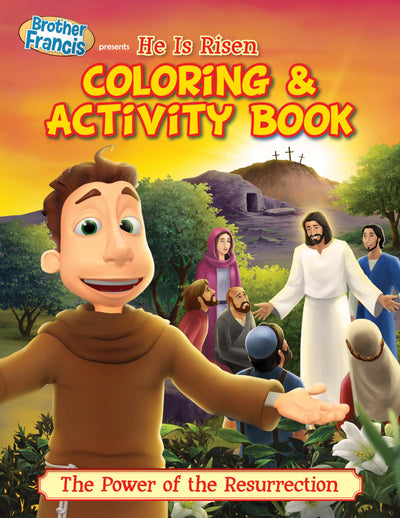 Brother Francis Coloring Book - Ep.10: He is Risen