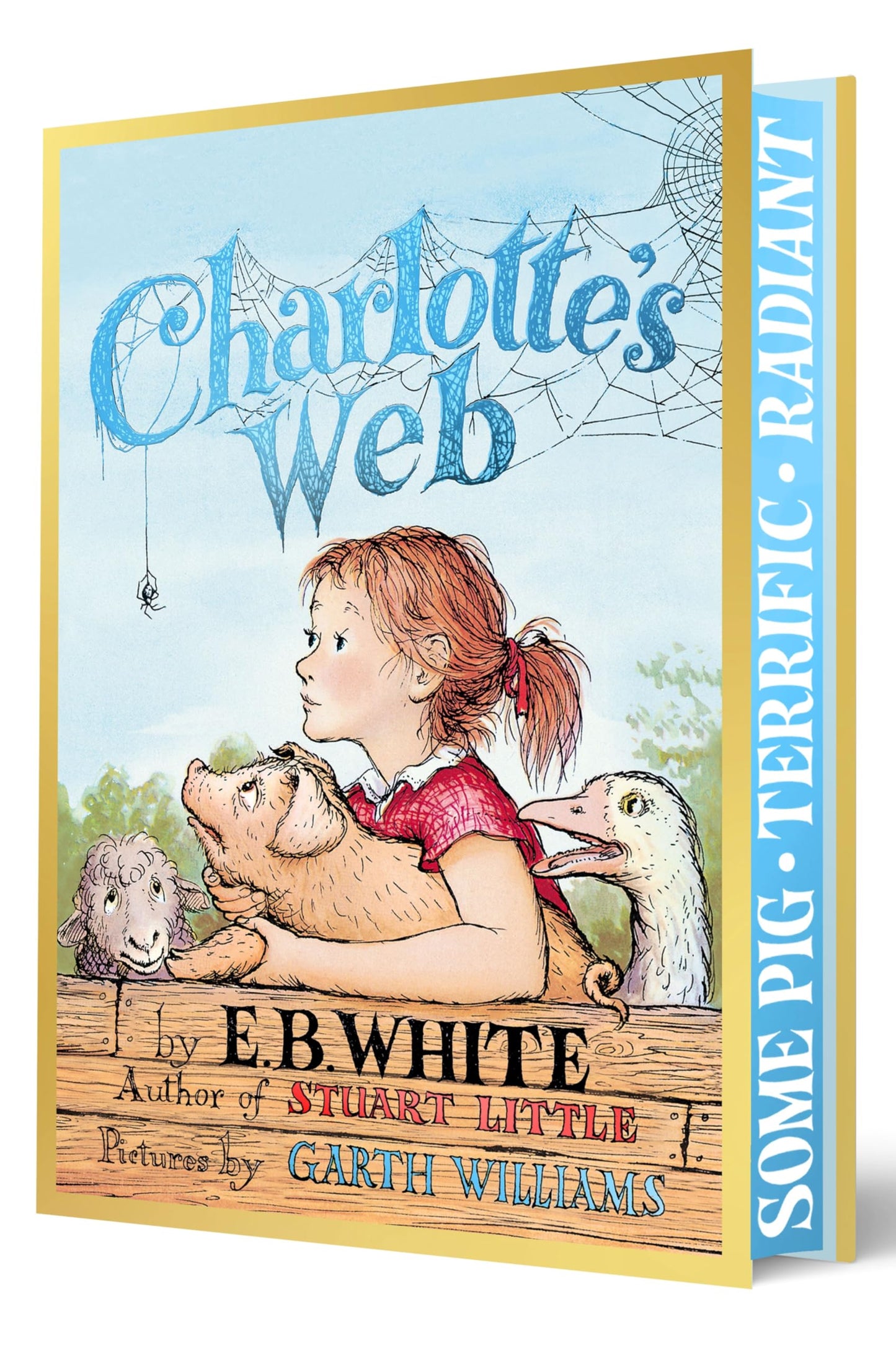 Charlotte's Web Collectors Deluxe Edition: The Beloved Newbery Honor Tale of a Pig, a Spider, and True Friendship for Children (Ages 8-12)