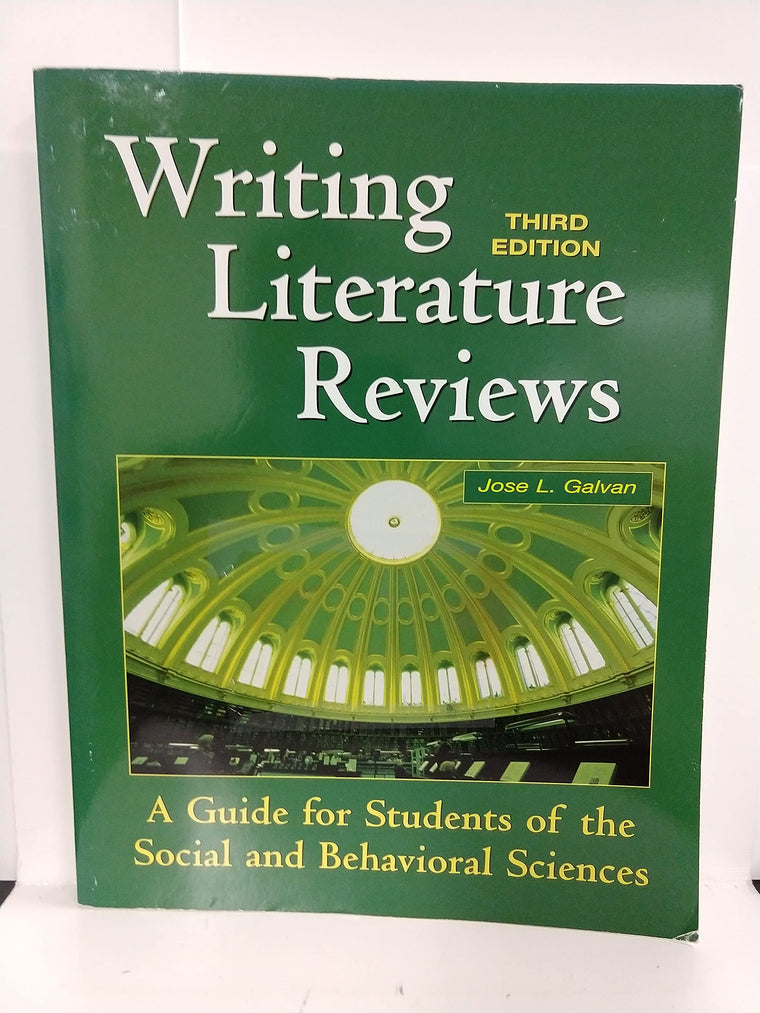 Writing Literature Reviews: A Guide for Students of the Social and Behavioral Sciences