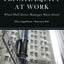 Private Equity at Work: When Wall Street Manages Main Street