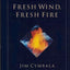 Fresh Wind, Fresh Fire