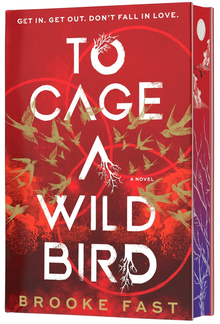 To Cage a Wild Bird (Deluxe Limited Edition): A Dystopian Prison Romance Where Love Becomes a Weapon and Trust Means Survival (Divided Fates, 1)