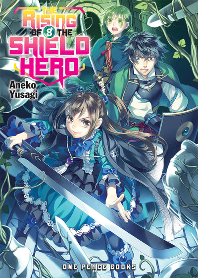 The Rising of the Shield Hero Volume 8: Light Novel