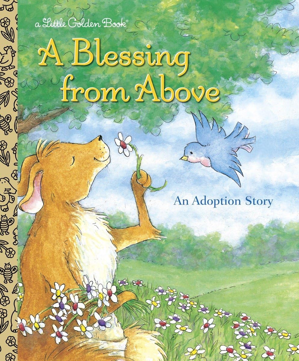 A Blessing from Above (Little Golden Book)