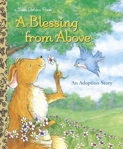 A Blessing from Above (Little Golden Book)