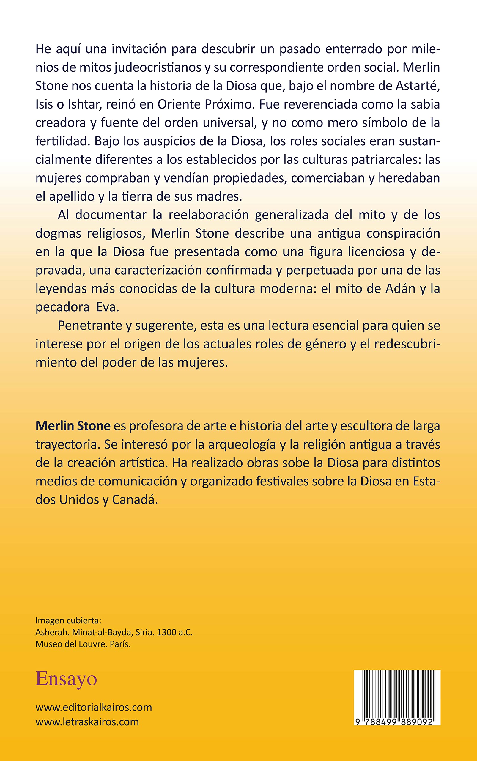 Cuando Dios era mujer: Exploración histórica del antiguo culto a la Gran Diosa y la supresión de los ritos de las mujeres (Spanish Edition)