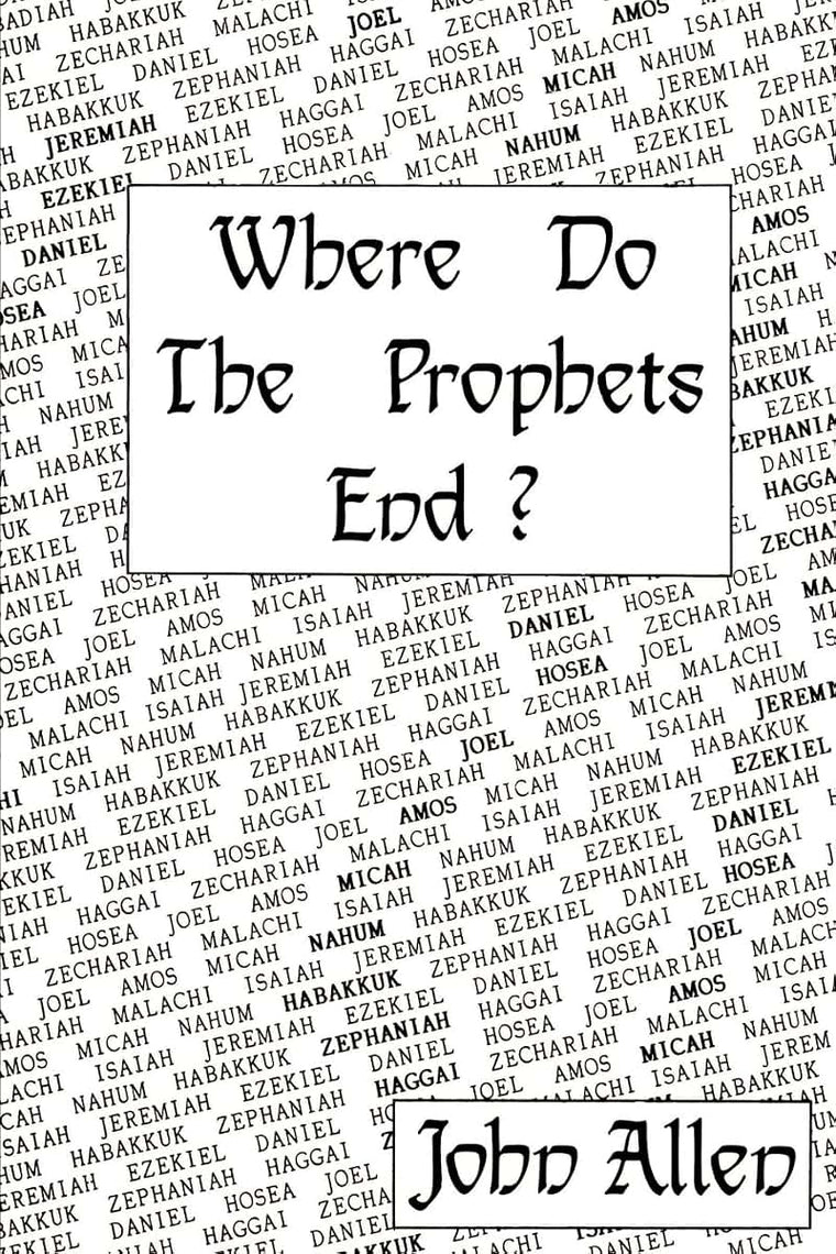 Where Do The Prophets End?