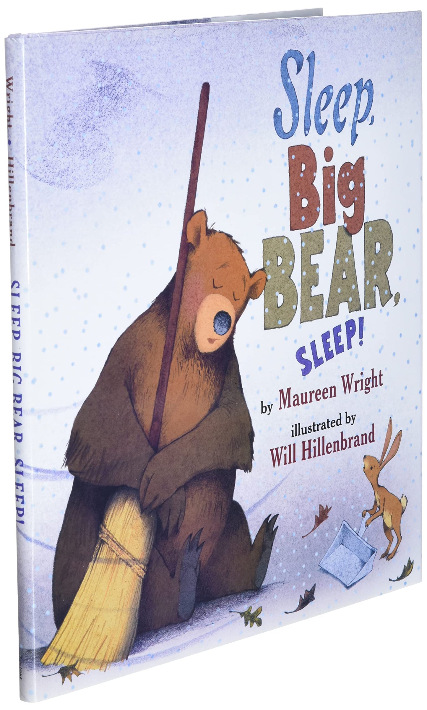 Sleep, Big Bear, Sleep!