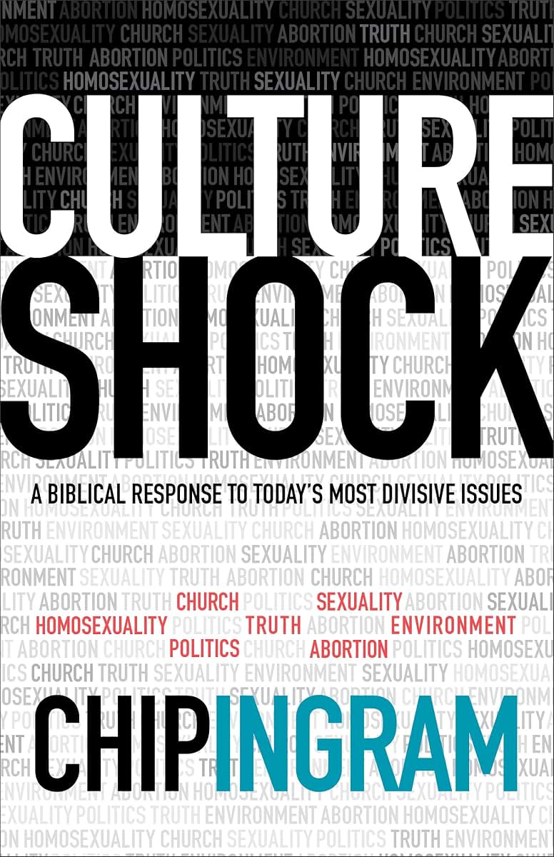 Culture Shock: A Biblical Response to Today's Most Divisive Issues