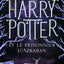Harry Potter Et le Prisonnier D'Azkaban (French Edition)