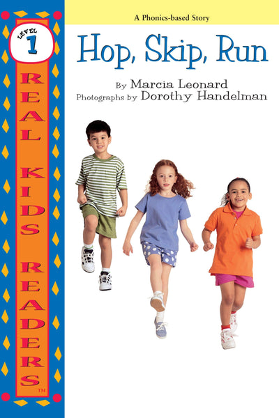 Hop, Skip, Run (Real Kids Readers - Level 1)