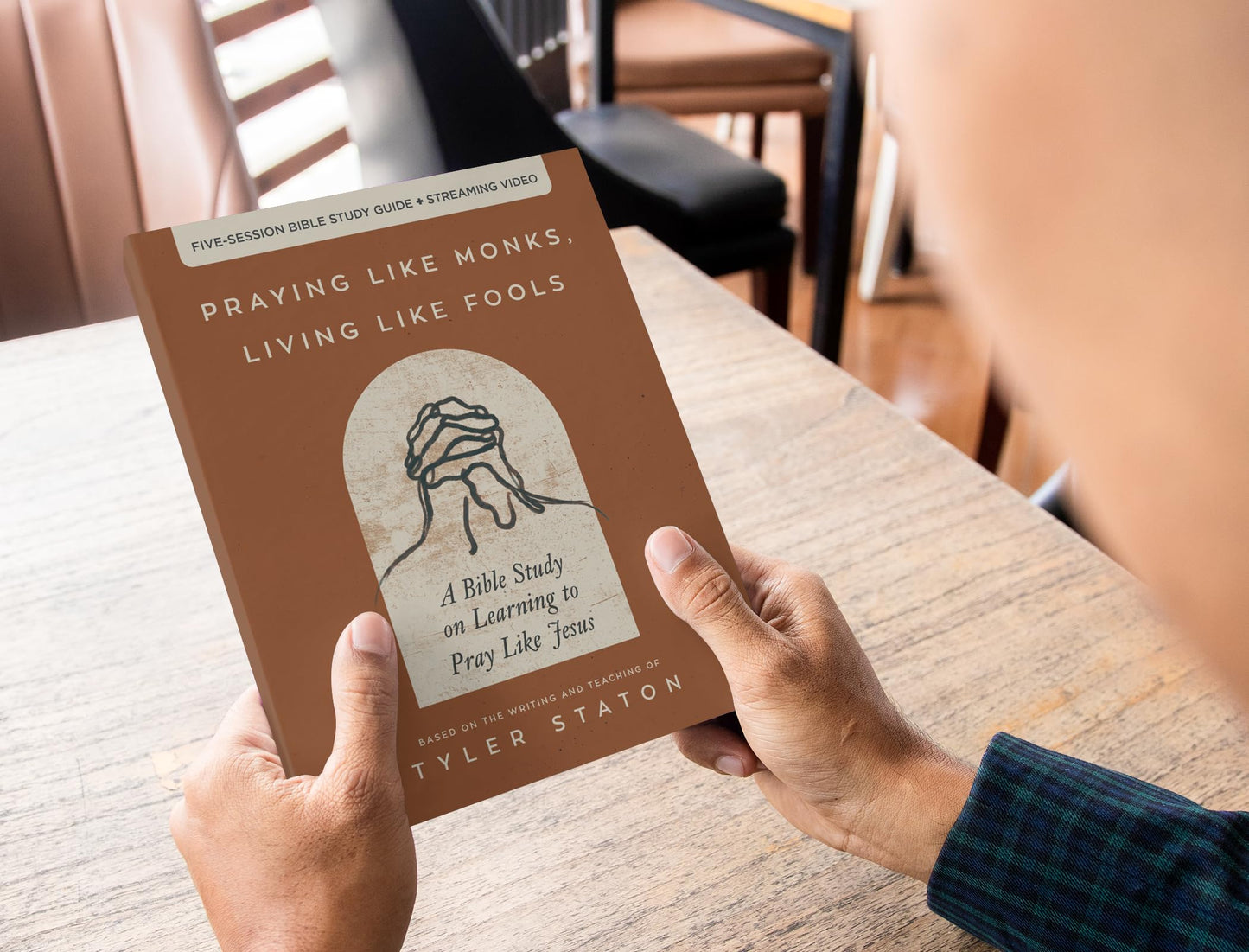 Praying Like Monks, Living Like Fools Bible Study Guide plus Streaming Video: A Bible Study on Learning to Pray Like Jesus