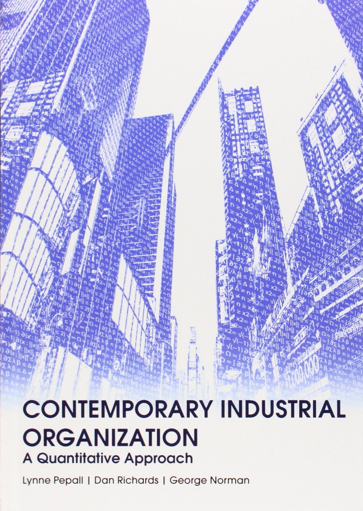 Contemporary Industrial Organization: A Quantitative Approac
