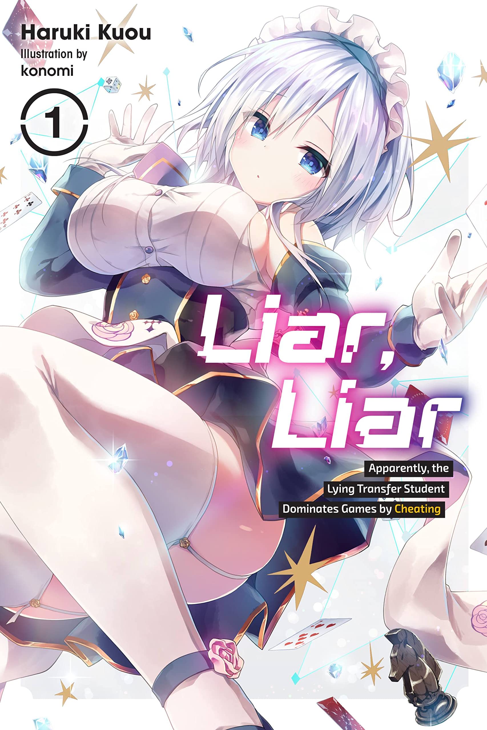 Liar, Liar, Vol. 1: Apparently, the Lying Transfer Student Dominates Games by Cheating (Volume 1) (Liar, Liar, 1)