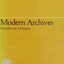 Modern Archives Principles and Techniques (Midway Reprints)