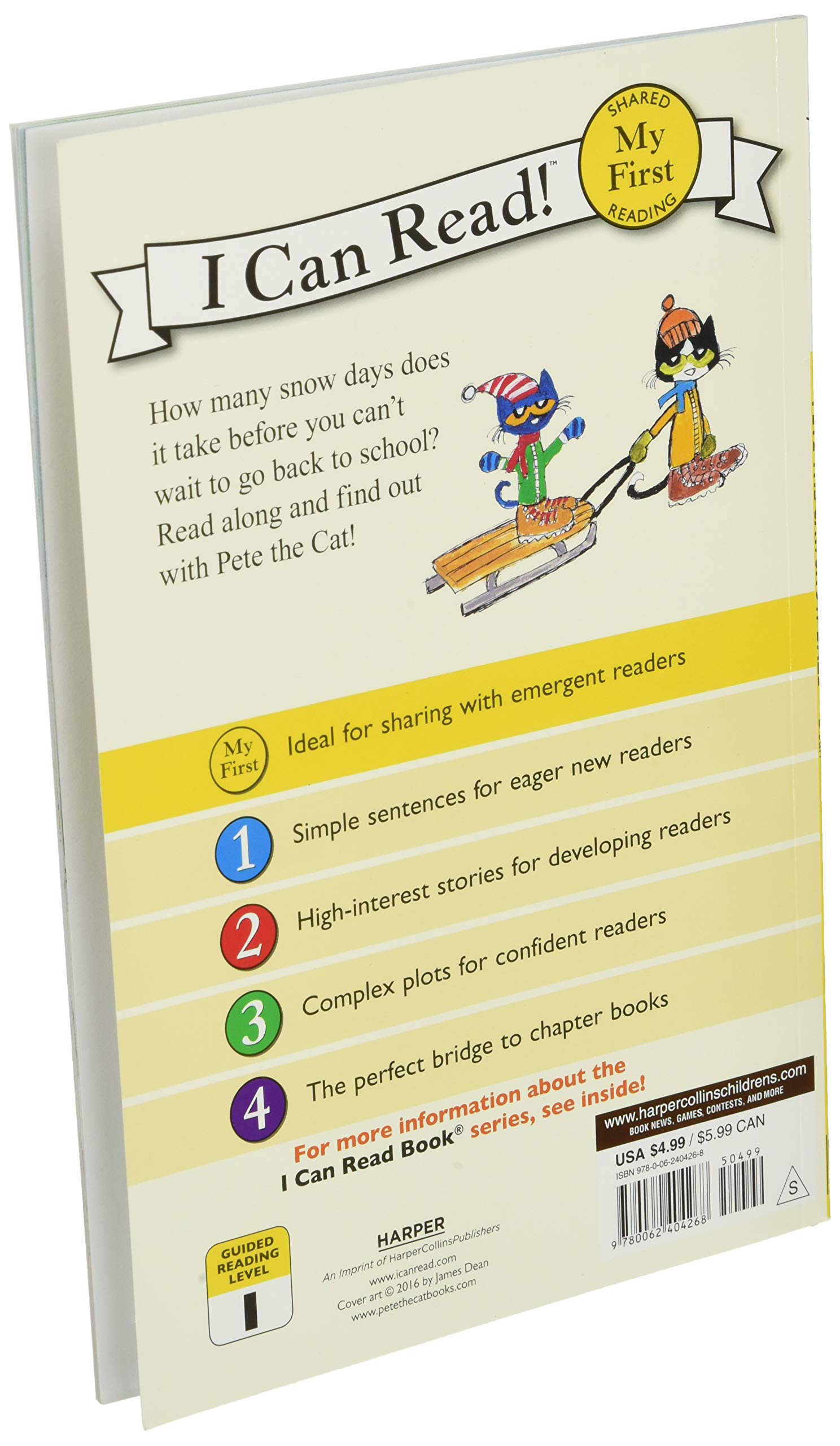 Pete the Cat: Snow Daze: A Winter Story for Children (Ages 4-8) (My First I Can Read)