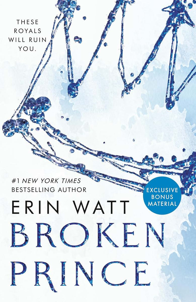 Broken Prince (The Royals) by Watt, Erin