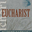 Eucharist (Christian Spirituality for Adults) by Barron, Rob