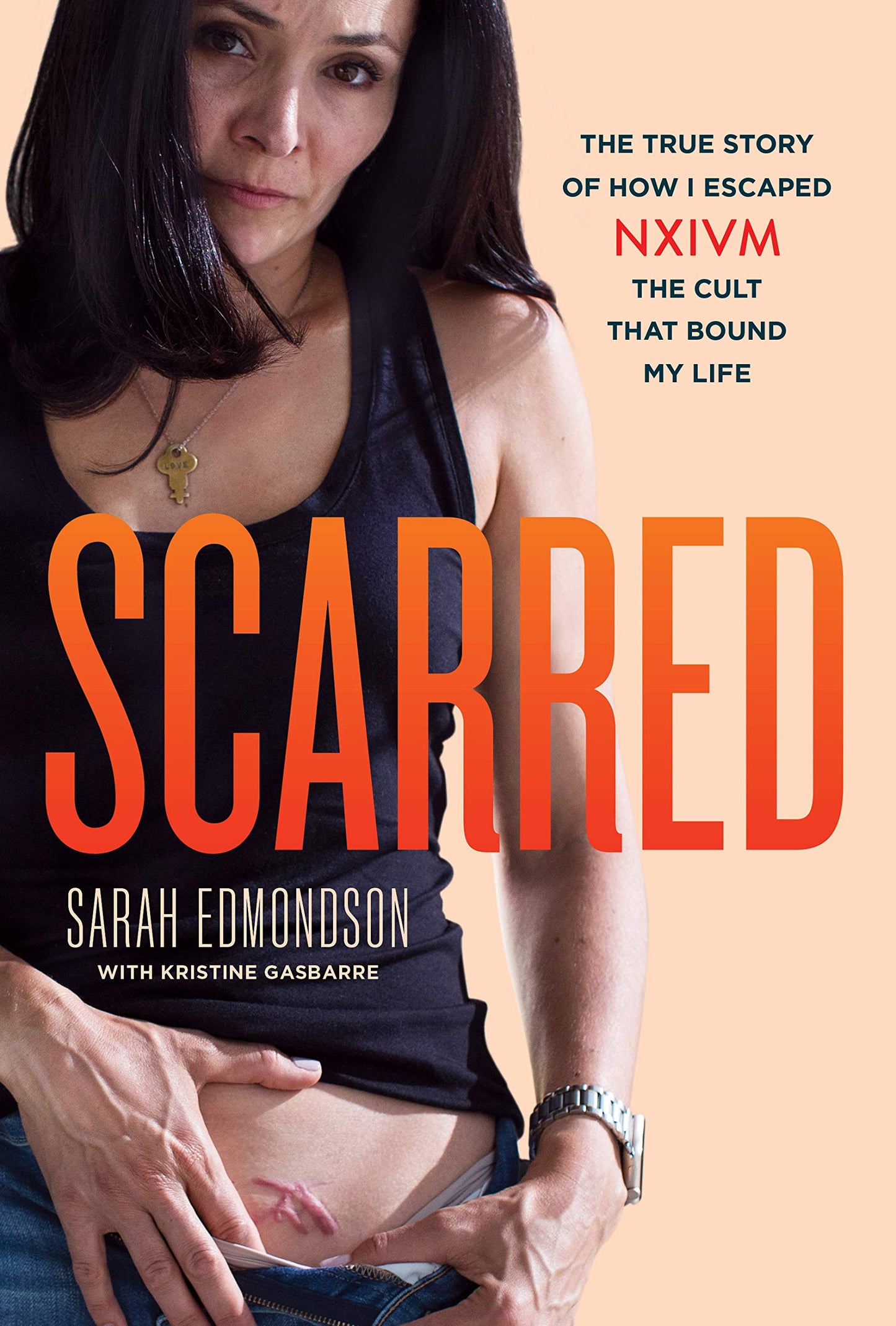 Scarred: The True Story of How I Escaped NXIVM by Miakarts Books